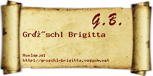 Gröschl Brigitta névjegykártya